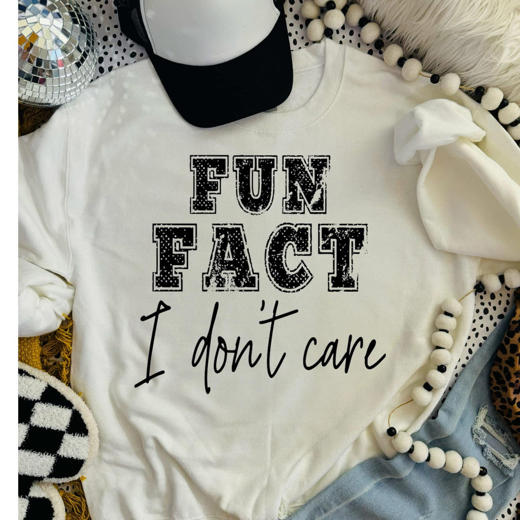 Fun Fact!  I don’t care!