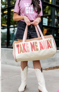 Take Me Away Bag